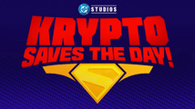 Krypto Saves the Day!