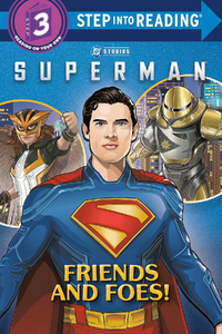 Superman: Friends and Foes!